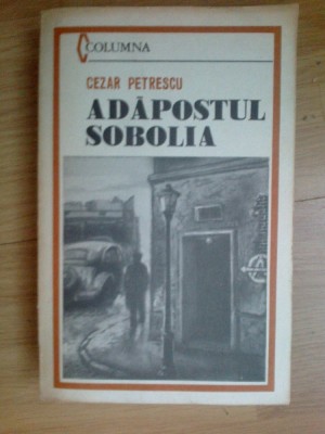 d3 ADAPOSTUL SOBOLIA - CEZAR PETRESCU foto