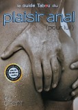 Le guide Tabou du plaisir anal pour lui - 2011 - Bill Brent (BH30)