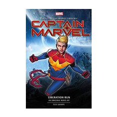 Captain Marvel: Liberation Run Prose Novel (Novels of the Marvel Universe)