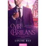 Mr. Brili&aacute;ns - Louise Bay