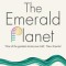 The Emerald Planet: How Plants Changed Earth&#039;s History