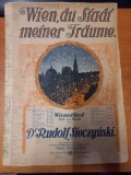 AS - PARTITURA - RUDOLF SIECZYNSKI - WIEN,DU STADT MEINER TRAUME, pentru voce si pian