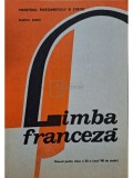 Marcel Saras - Limba franceza - Manual pentru clasa a XII-a (anul VIII de studiu) (Editia: 1992)