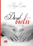 Darul vietii | Alina Cosma