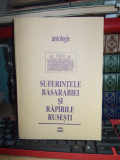 Cumpara ieftin SUFERINTELE BASARABIEI SI RAPIRILE RUSESTI ( ANTOLOGIE ) , 1996 *