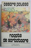 Noapte de sarbatoare si alte povestiri - Cesare Pavese - Roman Beletristica