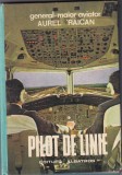 Aurel Raican - Pilot de linie
