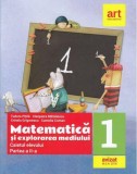 Matematica si explorarea mediului - Clasa I - Caietul elevului: Partea a II-a | Cleopatra Mihailescu, Tudora Pitila, Camelia Coman, Crinela Grigorescu, Art Educational