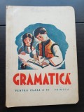 Gramatică pentru clasa a III-a primară (1939) - foarte rară!!!