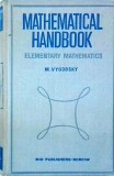 M. Vygodsky - Mathematical handbook. Elementary mathematics