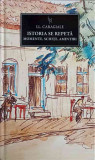Istoria se repeta. Momente, Schite, Amintiri - Ion Luca Caragiale - Editura Jurnalul, 2014 - Carte beletristica, 422 pagini, Coperta Cartonata