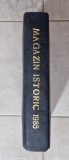 MAGAZIN ISTORIC 1985 (12 numere, complet)