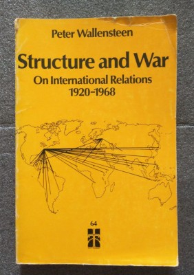 Peter Wallensteen - Structure and War: On International Relations 1920-1968 foto