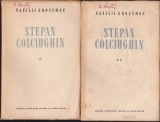 AS - VASILII GROSSMAN - STEPAN COLCIUGHIN - 2 VOLUME