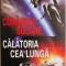 Corabiile solare. Calatoria cea lunga. Saga lui Argyre &ndash; Gerard Klein (putin uzata)