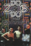 Zdob și Zdub - Zdubii Bateți Tare!, Caseta audio