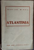 MARIUS MIRCU - ATLANTINIA (edtia princeps, 1939)