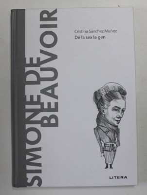 SIMONE DE BEAUVOIR - DE LA SEX LA GEN de CRISTINA SANCHEZ MUNOZ , 2021 foto
