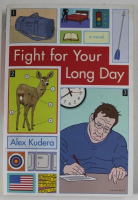 FIGHT FOR YOUR LONG DAY by ALEX KUDERA , 2010 , DEDICATIE * foto