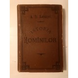 A. D. Xenopol - Istoria rom&icirc;nilor din Dacia Traiana: volumul IX + X (colegat 2 vol.) (1896)