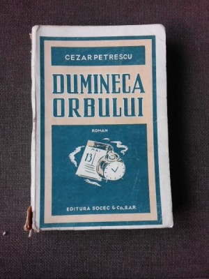DUMINECA ORBULUI - CEZAR PETRESCU foto