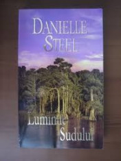 LUMINILE SUDULUI - DANIELLE STEEL foto