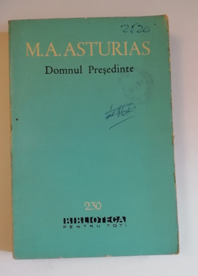 myh 412f - BPT - MA Asturias - Domnul presedinte - ed 1964 foto