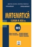 Matematica M5. Manual pentru clasa a XII-a