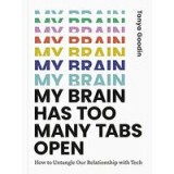 My Brain Has Too Many Tabs Open