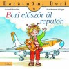 Bori elősz&ouml;r &uuml;l rep&uuml;lőn - Bar&aacute;tnőm, Bori 28. - Liane Schneider