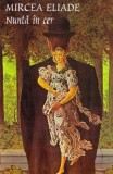 Nunta in cer - Mircea Eliade, Editura Tana Cart