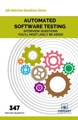 Automated Software Testing Interview Questions You&amp;#039;ll Most Likely Be Asked foto