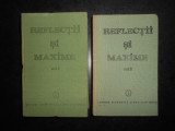 Constantin Badescu - Reflectii si maxime 2 volume (1989, editie cartonata)