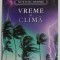 NOTIUNI DESPRE VREME SI CLIMA - CU LINK - URI PE INTERNET de LAURA HOWELL , 2004