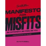 Sink the Pink&#039;s Manifesto for Misfits