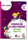 Comunicare in limba romana. Caiet pentru clasa a II-a, Aramis