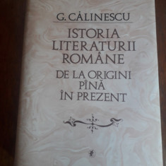 Istoria literaturii romane de la origini... - G. Calinescu / R7P2S