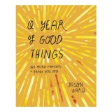Year Of Good Things