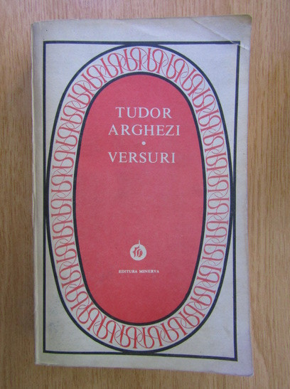 Tudor Arghezi - Versuri