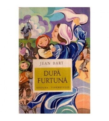 Jean Bart - Dupa furtuna - 113982 foto
