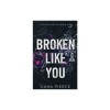 Broken Like You