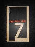 GILLES PERRAULT - SECRETUL ZILEI Z, Alta editura