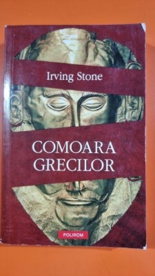 Irving Stone - Comoara grecilor foto