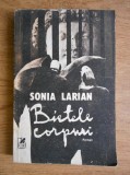 Sonia Larian - Bietele corpuri