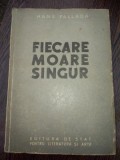 Fiecare moare singur - Hans Fallada