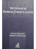 Lucian Sauleanu - Dictionar de expresii juridice latine (editia 2007)