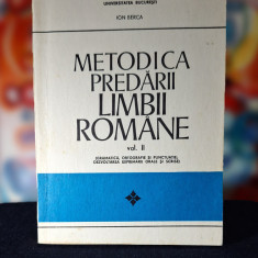 Carte - Metodica predarii limbii romane Vol. II - Ion Berca, Anul 1974