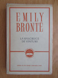 Cumpara ieftin Emily Bronte - La rascruce de vanturi