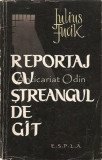 Reportaj Cu Streangul De Git - Julius Fucik
