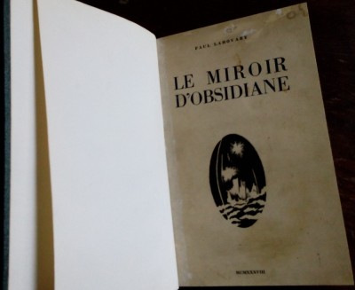 PAUL LAHOVARY-LE MIROIR D&amp;#039;OBSIDIANE/POEMES1938(27 VIGNETTES DE EUGEN DRAGUTESCU) foto
